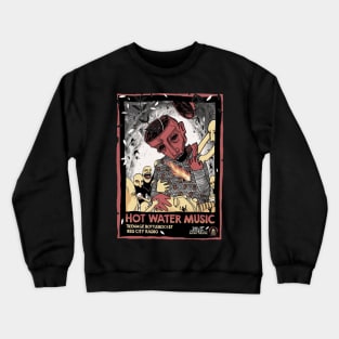 Hot Water Music Crewneck Sweatshirt